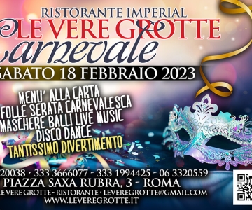 Carnevale 2023 •  Ristorante Le vere Grotte da Enzo